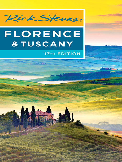 Title details for Rick Steves' Florence & Tuscany by Rick Steves - Wait list